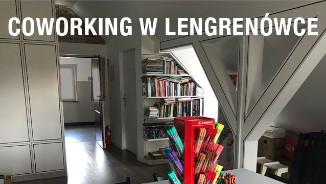 coworking w lengrenowce