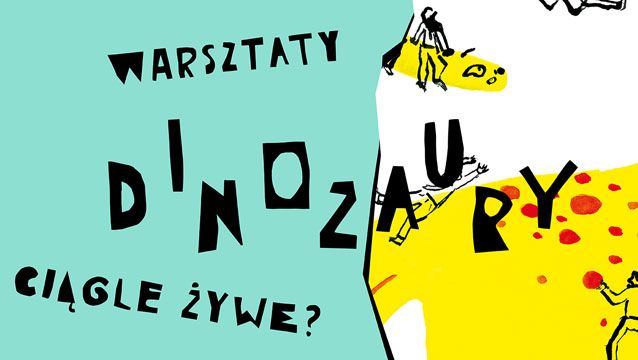 Warsztaty Dinozaury