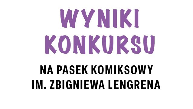 wyniki konkursu na pasek komiksowy