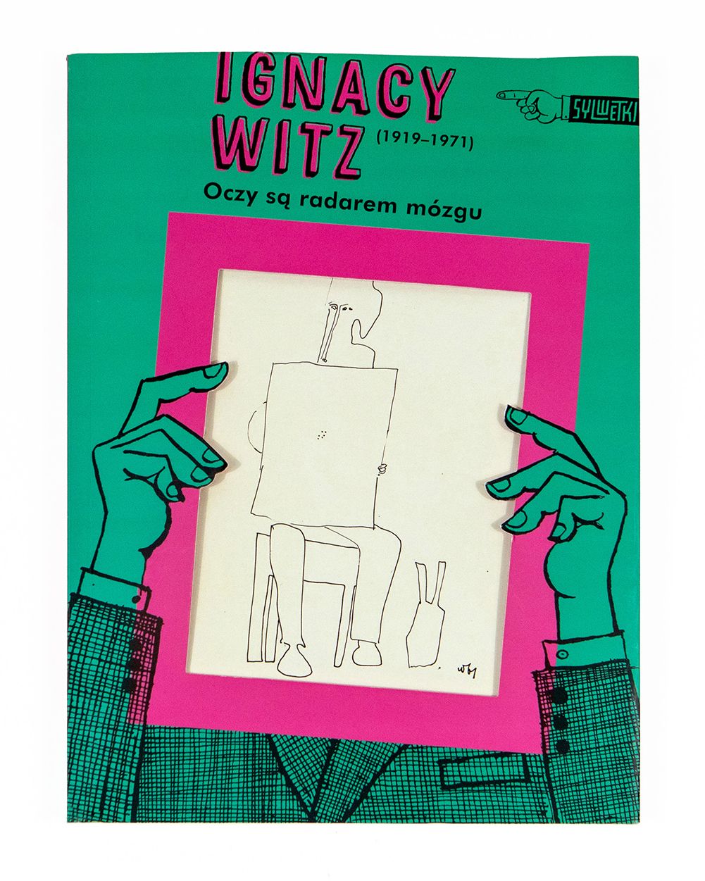 IGNACY WITZ (1919–1971). OCZY SĄ RADAREM MÓZGU